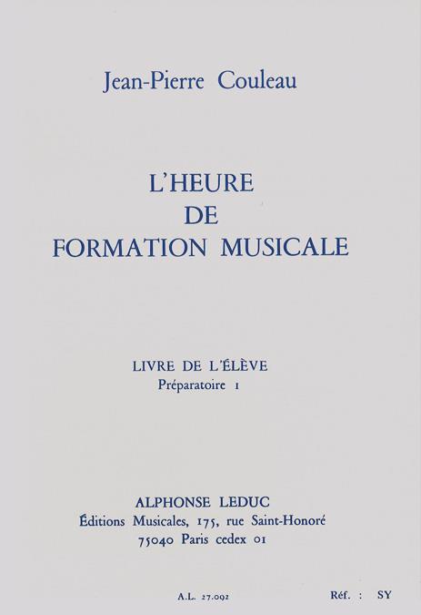 L'Heure de formation musicale&nbsp;&nbsp;&nbsp;&nbsp;livre de l'élève (préparatoire 1)