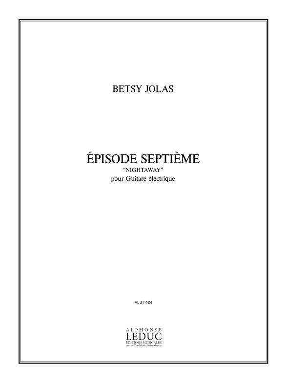 Episode septième  pour guitare électrique  