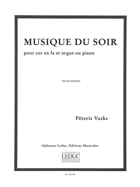 Musique du soir  pour cor en fa et orgue ou piano  