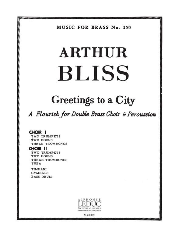 Greetings to a City  for double brass choir and percussion  score and parts