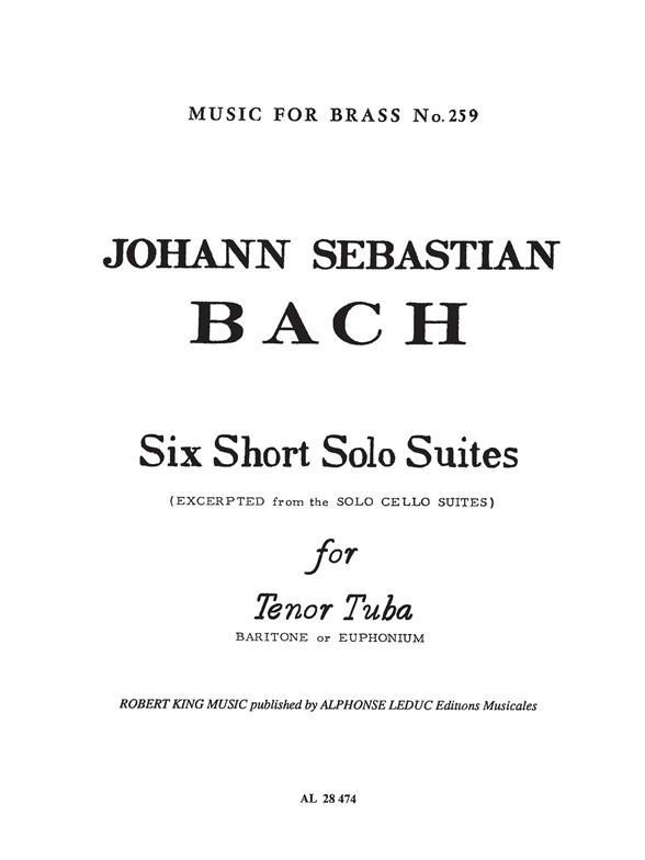 6 short solo Suites&nbsp;&nbsp;pour tuba( baritone/euphonium)&nbsp;&nbsp;