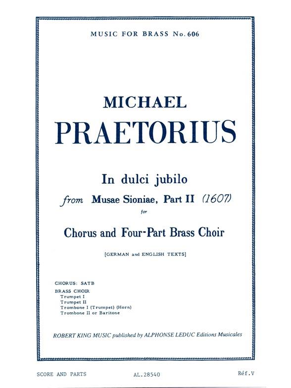 In dulci jubilo  for mixed chorus, 2 trumpets and 2 trombones  score and parts