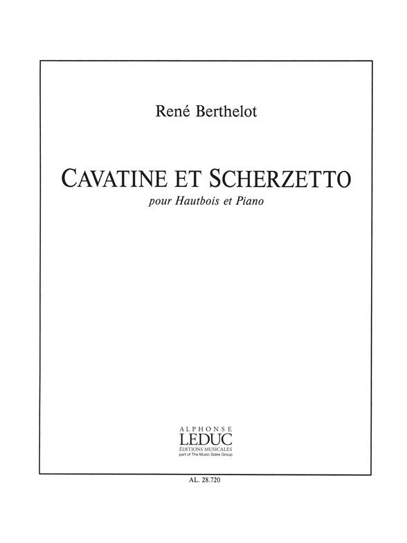 Cavatine et Scherzetto  pour hautbois et piano  