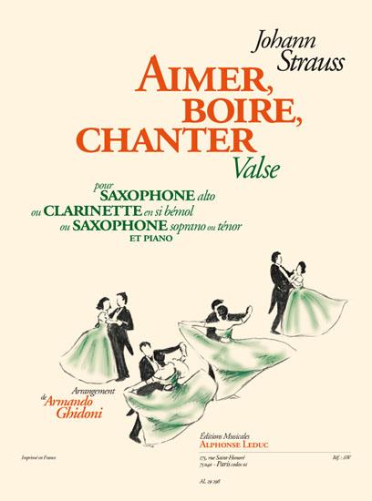 Aimer, Boire, Chanter - Valse  pour saxophone (clarinette / saxophone soprano/ténor) et piano  