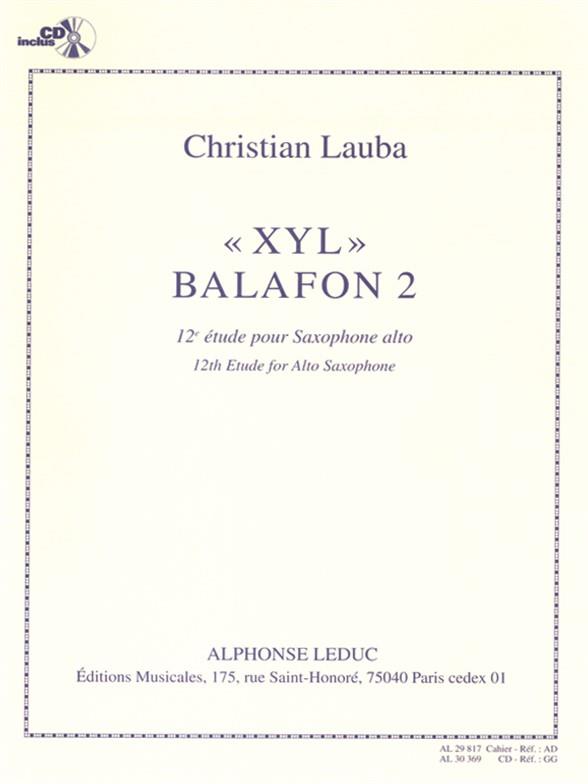 XYL - Balafon 2  (+CD)&nbsp;&nbsp;pour saxophone alto&nbsp;&nbsp;