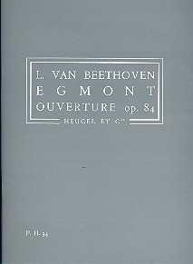 Ouverture (Egmont) op.84&nbsp;&nbsp;pour orchestre&nbsp;&nbsp;partition miniature