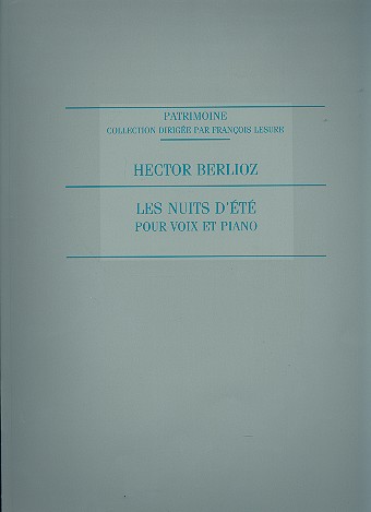 Les Nuits d'été pour mezzo-soprano&nbsp;&nbsp;ou tenor et piano&nbsp;&nbsp;