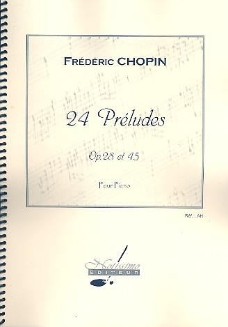 24 Préludes op.28 et op.45  pour piano  