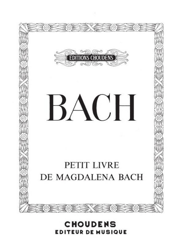 Johann Sebastian Bach, Petit Livre de Magdalena Bach&nbsp;&nbsp;Klavier&nbsp;&nbsp;Buch