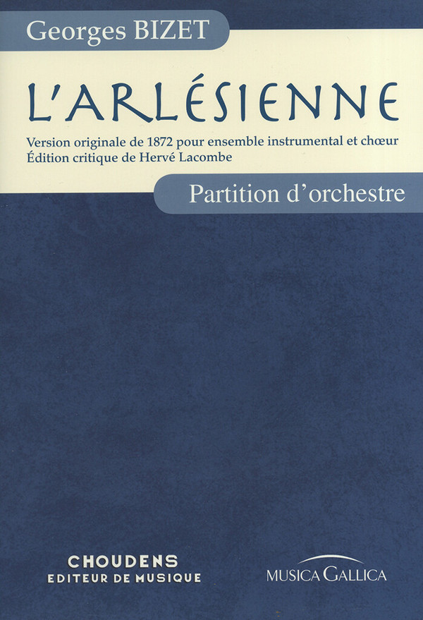 Georges Bizet, L'Arlésienne - Partition d'Orchestre&nbsp;&nbsp;Orchestra&nbsp;&nbsp;Partitur
