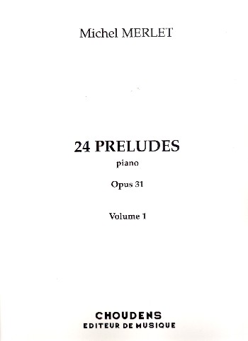 24 Préludes op.31 vol.1 (no.1-12)  for piano  