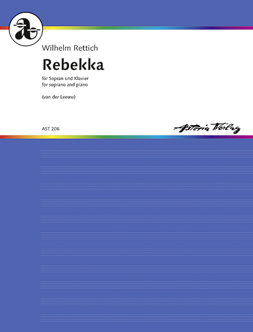 Rebekka op. 69 Nr.3A op. 69 Nr.3A  für Sopran und Kiavier  