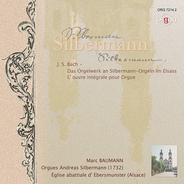 Das Orgelwerk an Silbermann-Orgeln im Elsass, Vol. 2 CD&nbsp;&nbsp;CD zu organ - Journal für die Orgel 2005/01&nbsp;&nbsp;