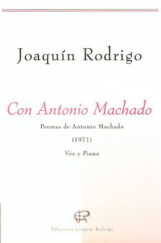 Con Antonio Machado&nbsp;&nbsp;für Gesang und Klavier (sp)&nbsp;&nbsp;