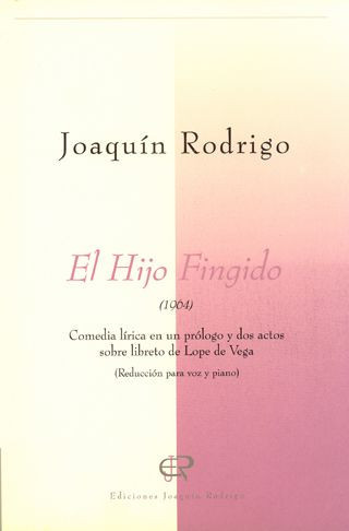 El Hijo Fingido&nbsp;&nbsp;Soli, Chor und Orchester&nbsp;&nbsp;Klavierauszug