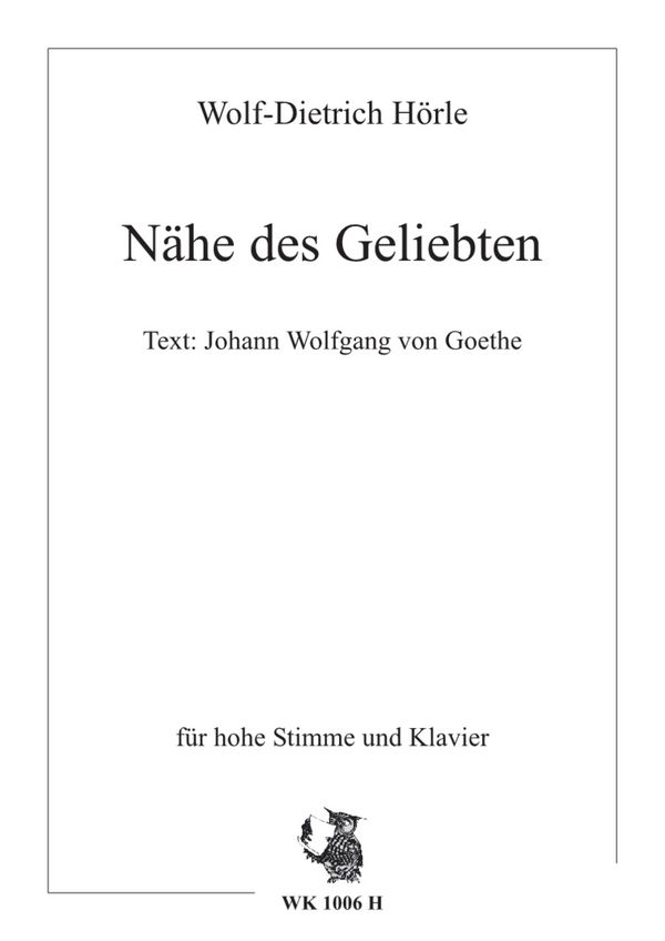 Hörle, Wolf-Dietrich&nbsp;&nbsp;Nähe des Geliebten&nbsp;&nbsp;