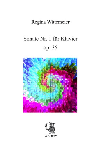 Wittemeier, Regina&nbsp;&nbsp;Sonate Nr. 1 für Klavier solo&nbsp;&nbsp;
