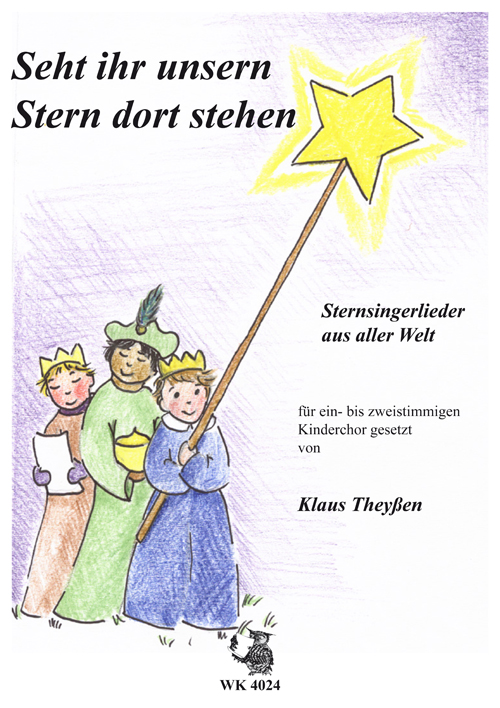 Theyssen, Klaus&nbsp;&nbsp;Seht ihr unsern Stern     Chorheft&nbsp;&nbsp;