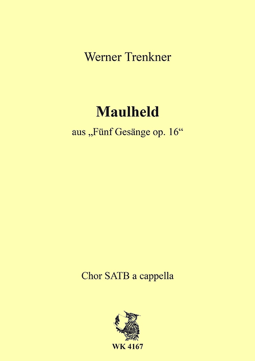 Trenkner, Werner&nbsp;&nbsp;Maulheld op. 16 Nr. 3&nbsp;&nbsp;