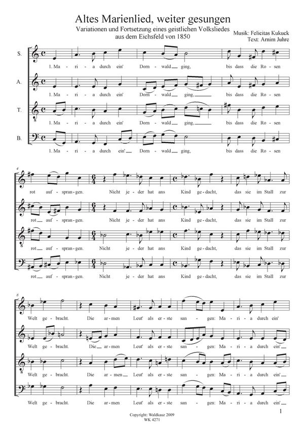 Kukuck, Felicitas&nbsp;&nbsp;Altes Marienlied, weiter gesungen - Adventslied für Chor SATB a cappel&nbsp;&nbsp;