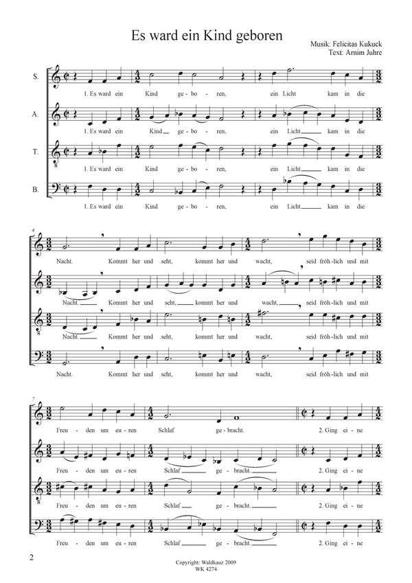 Kukuck, Felicitas&nbsp;&nbsp;Es ward ein Kind geboren - Weihnachtslied für Chor SATB a cappella&nbsp;&nbsp;