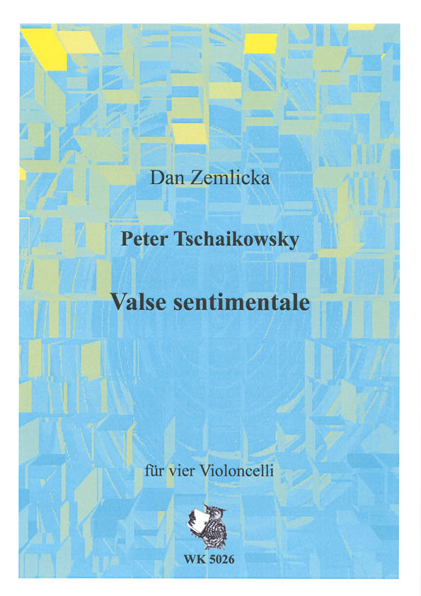 Valse sentimentale&nbsp;&nbsp;für 4 Violoncelli&nbsp;&nbsp;Partitur und Stimmen