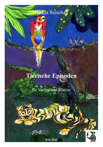 Tierische Episoden  für Violine und Klavier  