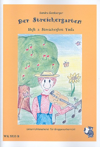 Der Streichergarten Band 2 -Streicherfest&nbsp;&nbsp;für Viola&nbsp;&nbsp;