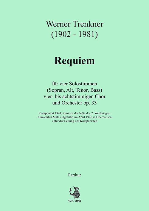 Trenkner, Werner&nbsp;&nbsp;Requiem op. 33 für 4 Solisten, Chor und Orchester (Dirigierpartitur)&nbsp;&nbsp;