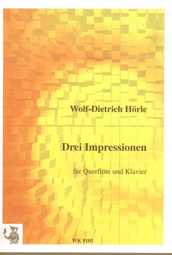 Hörle, Wolf-Dietrich&nbsp;&nbsp;Drei Impressionen für Querflöte und Klavier&nbsp;&nbsp;