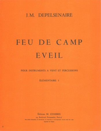 DEPELSENAIRE Jean-Marie&nbsp;&nbsp;Feu de camp - Eveil&nbsp;&nbsp;2 flûtes et percussion Partition