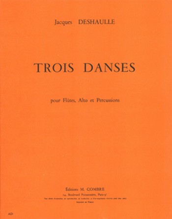 DESHAULLE Jacques&nbsp;&nbsp;Danses (3)&nbsp;&nbsp;flûte à bec soprano, flûte à bec alto, alto et percussions Partition