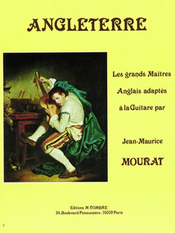 MOURAT Jean-Maurice&nbsp;&nbsp;Les grands maîtres Angleterre&nbsp;&nbsp;guitare Partition