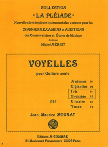 MOURAT Jean-Maurice&nbsp;&nbsp;Voyelles I et O (Iris - Orchidée)&nbsp;&nbsp;guitare Partition