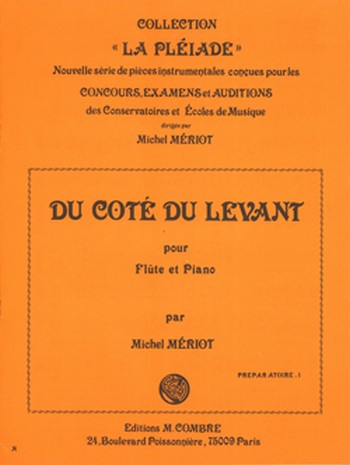 MERIOT Michel&nbsp;&nbsp;Du côté du levant&nbsp;&nbsp;flûte et piano Partition