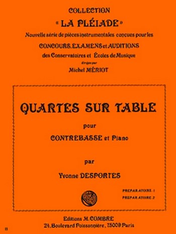 DESPORTES Yvonne&nbsp;&nbsp;Quartes sur table&nbsp;&nbsp;contrebasse et piano Partition