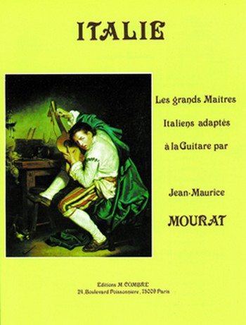MOURAT Jean-Maurice&nbsp;&nbsp;Les grands maîtres Italie&nbsp;&nbsp;guitare Partition