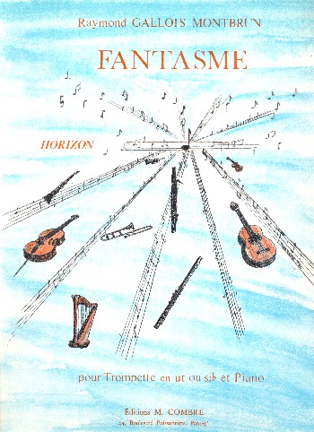 Fantasme&nbsp;&nbsp;pour trompette et piano&nbsp;&nbsp;