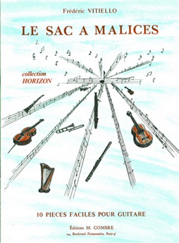 VITIELLO Frédéric&nbsp;&nbsp;Le sac à malices (10 pièces)&nbsp;&nbsp;guitare Partition
