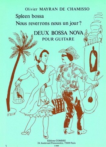 MAYRAN de CHAMISSO Olivier&nbsp;&nbsp;Bossa nova (2)&nbsp;&nbsp;guitare Partition