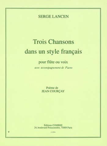 LANCEN Serge&nbsp;&nbsp;Chansons dans style français (3)&nbsp;&nbsp;flûte ou voix et piano Partition