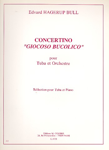 Concertino Giocoso bucolico pour tuba et orchestrse  pour tuba et piano  