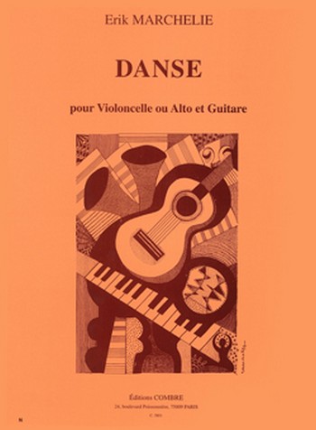MARCHELIE Erik&nbsp;&nbsp;Danse&nbsp;&nbsp;violoncelle ou alto et guitare Partition