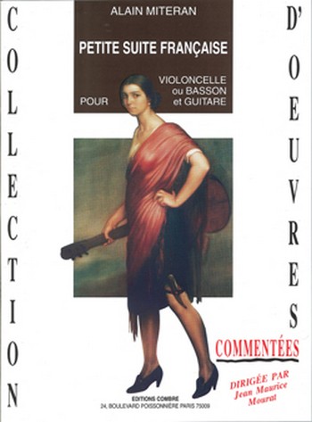 MITERAN Alain&nbsp;&nbsp;Petite suite française&nbsp;&nbsp;violoncelle ou basson et guitare Partition