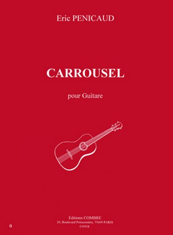 PENICAUD Eric&nbsp;&nbsp;Carrousel&nbsp;&nbsp;guitare Partition