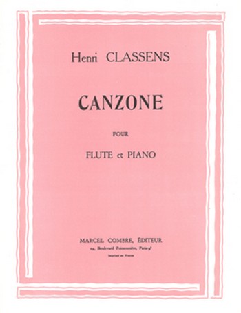 CLASSENS Henri&nbsp;&nbsp;Canzone&nbsp;&nbsp;flûte et piano Partition