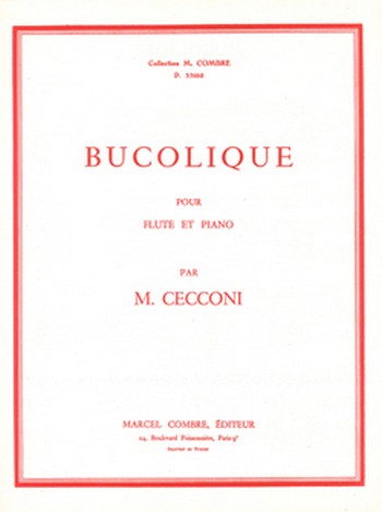 CECCONI Monique&nbsp;&nbsp;Bucolique&nbsp;&nbsp;flûte et piano Partition