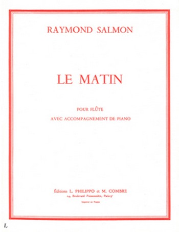 SALMON Raymond&nbsp;&nbsp;Le Matin&nbsp;&nbsp;flûte et piano Partition
