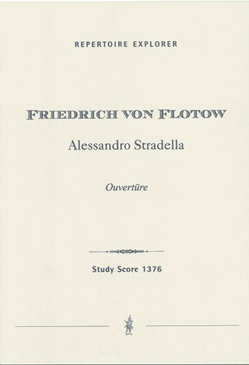 Flotow, Friedrich von Allessandro Stradella (Ouvertüre)  Studienpartitur  