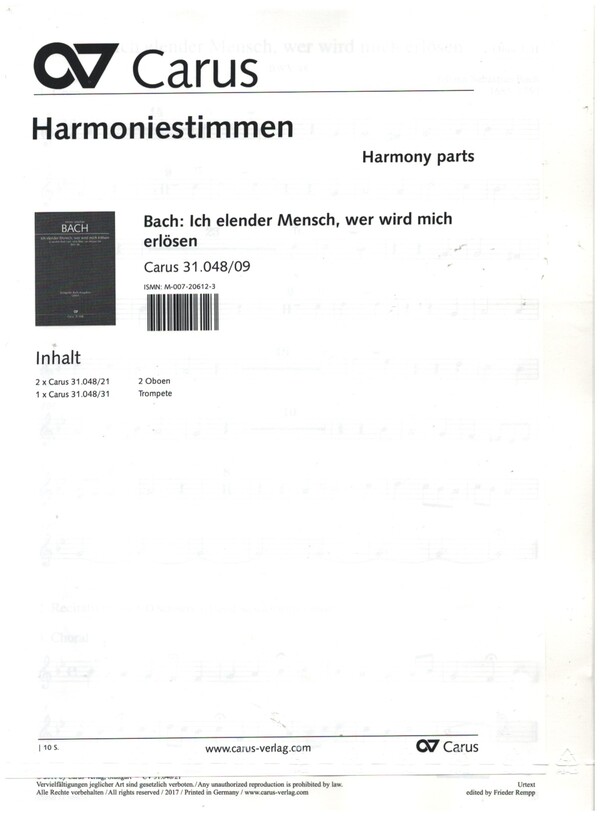 Ich elender Mensch, wer wird mich erlösen BWV48&nbsp;&nbsp;für Soli, gem Chor, 2 Oboen, Trompete, 2 Vl, Viola und Bc&nbsp;&nbsp;Harmoniestimmen